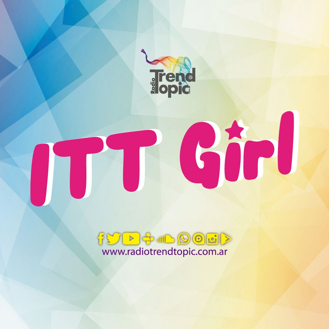 ITT Girl - Radio Trend Topic - Cover Image