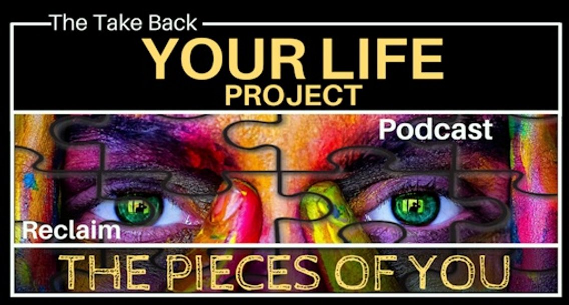 The Take Back Your Life Project Podcast - Cover Image