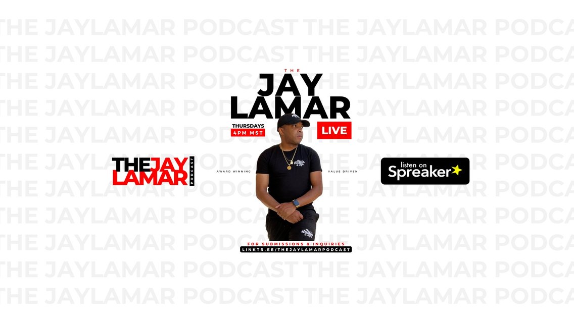The JayLamar Podcast - Cover Image