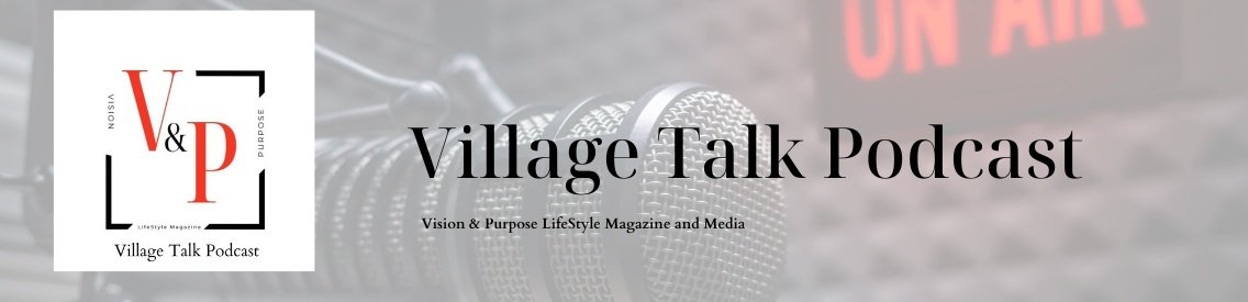 Village Talk Podcast - Cover Image