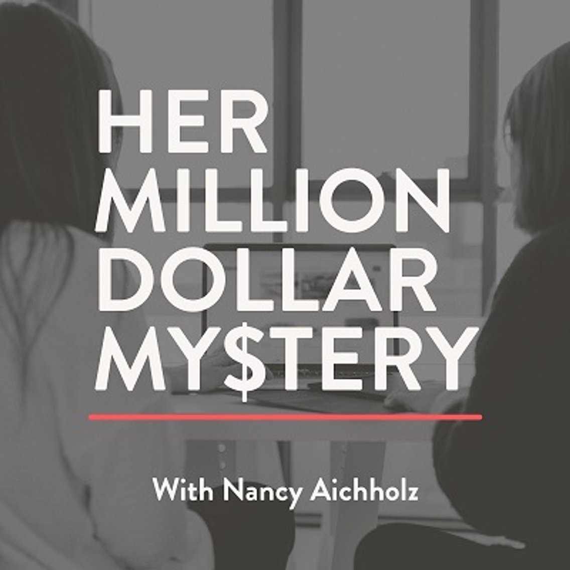 Her Million Dollar Mystery - Sponsored by Aviatra Accelerators - Cover Image