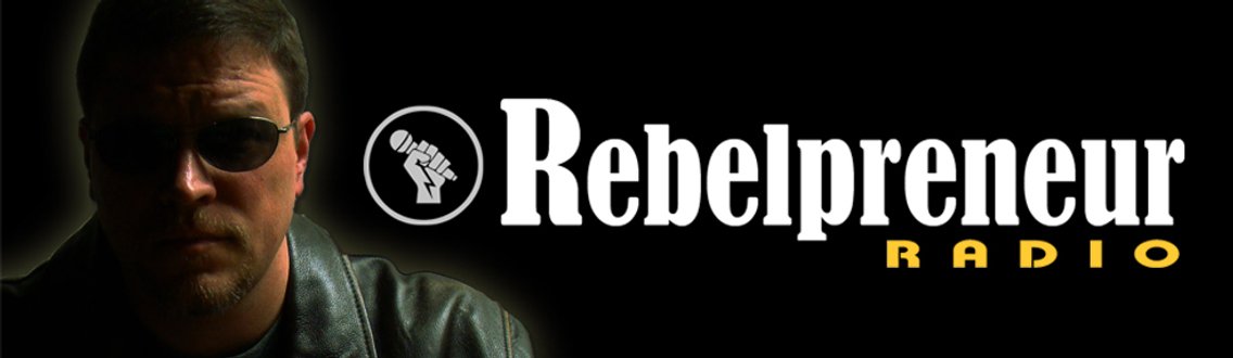 Rebelpreneur Radio with Ralph Brogden - Cover Image