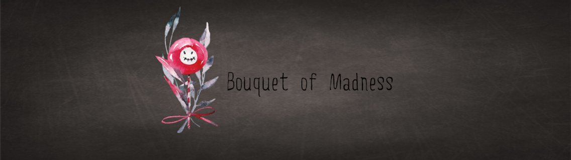 Bouquet of Madness - Cover Image