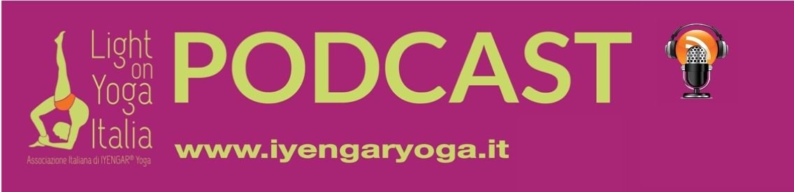 Podcast Light On Yoga - IYENGAR® Yoga - Cover Image