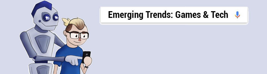 Emerging Trends Games and Tech - Cover Image