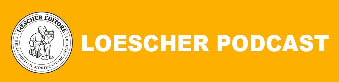 Podcast Loescher. I Grandi Artisti - Cover Image