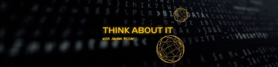 Think About It with Jayden Miller - Cover Image