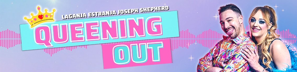 Exposed: Queening Out w/ Joseph Shepherd and Laganja Estranja - Cover Image