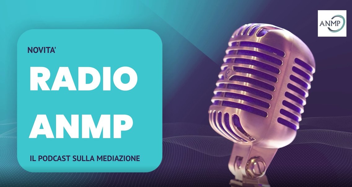 Radio ANMP. Il podcast sulla mediazione - Cover Image