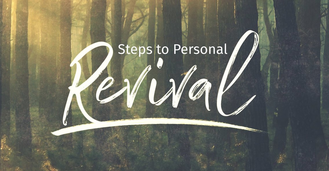 Steps to Personal Revival