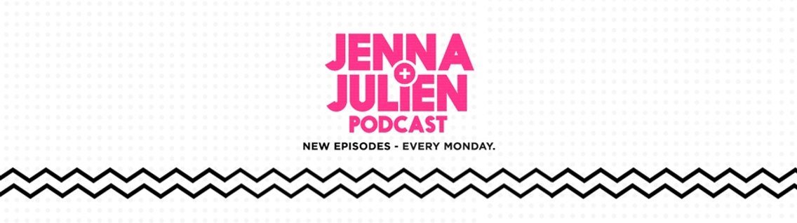 Jenna & Julien Podcast - Cover Image