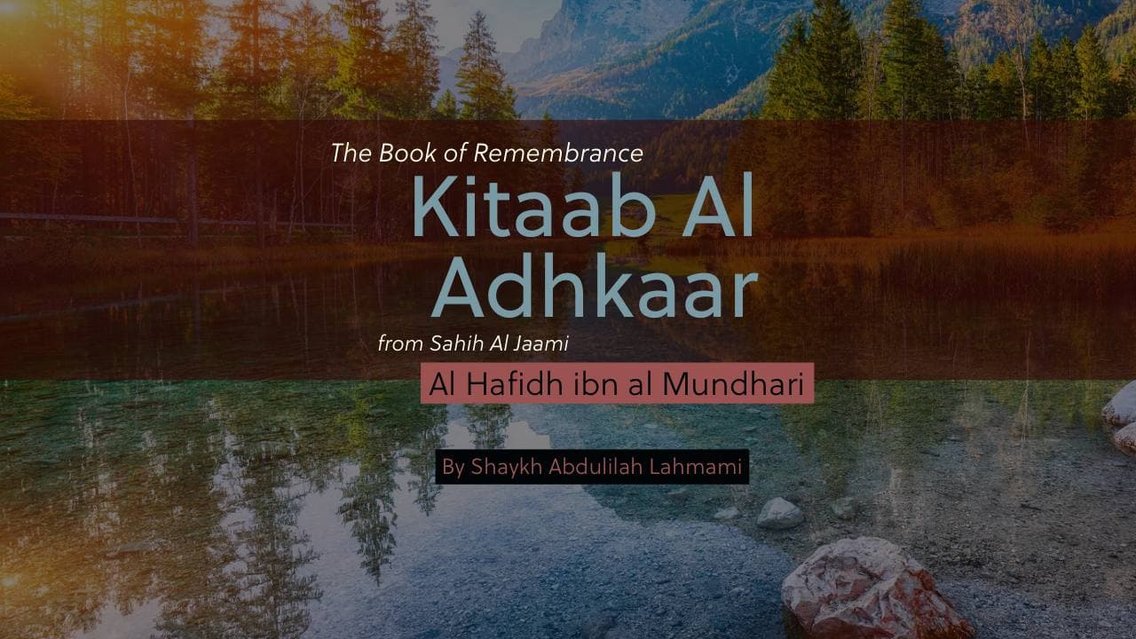 Kitaab Al-Adhkaar - Abdulillah Lahmami - Cover Image