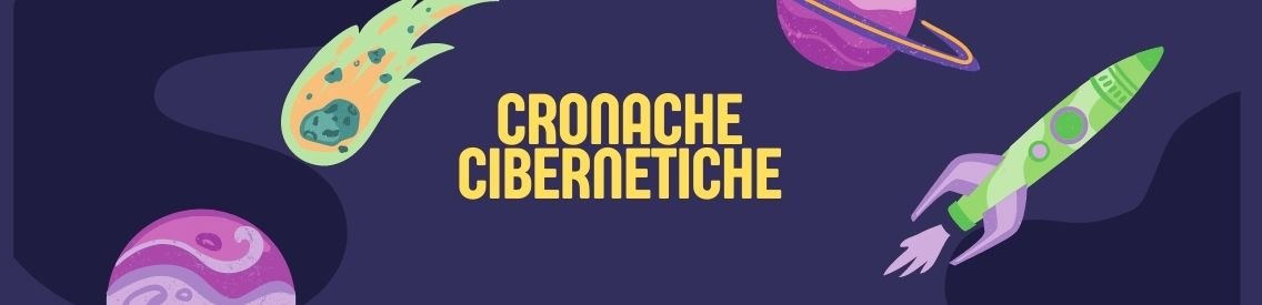 Cronache Cibernetiche - Cover Image